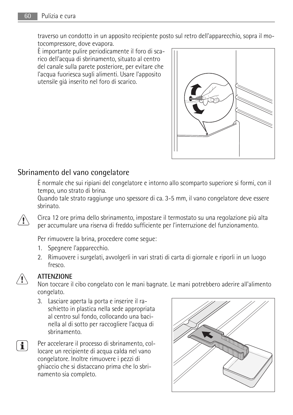 Sbrinamento del vano congelatore | AEG AIK 2401 R User Manual | Page 60 / 100