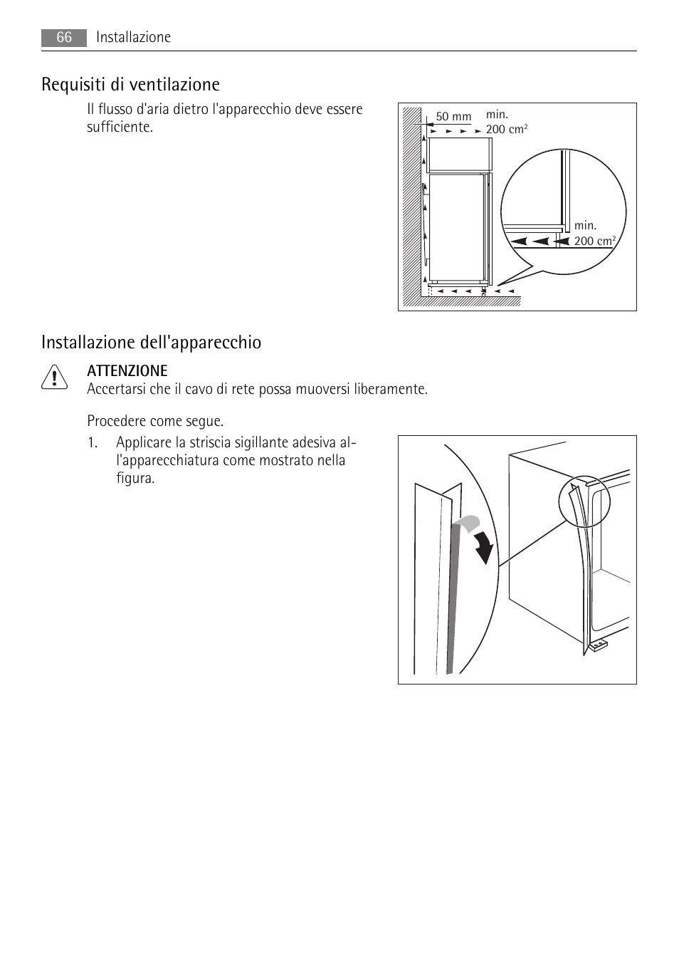 Requisiti di ventilazione, Installazione dell'apparecchio | AEG AIK 2401 R User Manual | Page 66 / 100