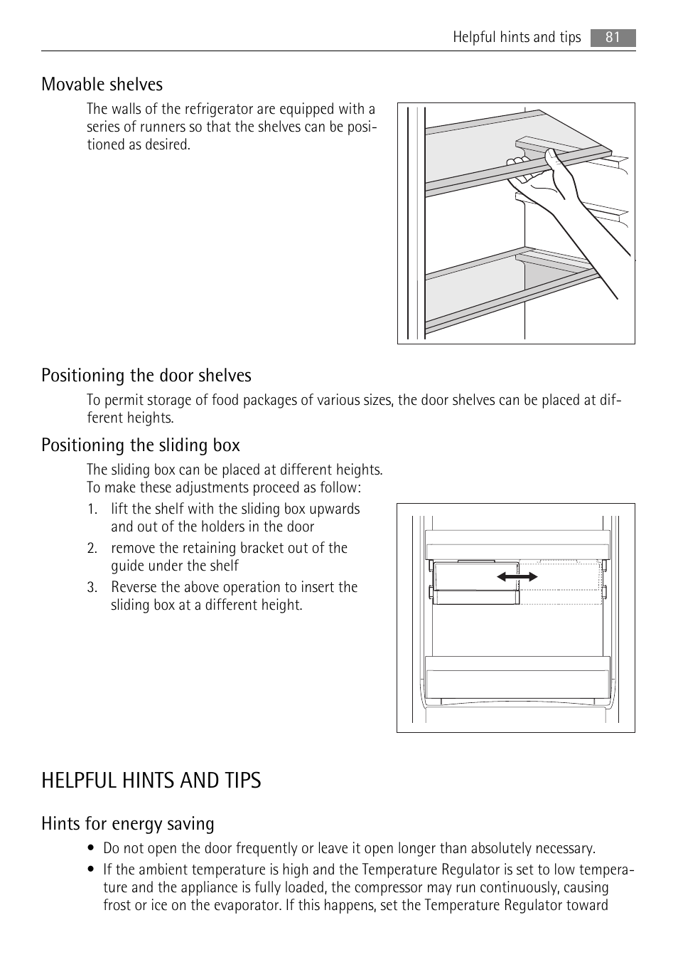 Helpful hints and tips, Movable shelves, Positioning the door shelves | Positioning the sliding box, Hints for energy saving | AEG AIK 2401 R User Manual | Page 81 / 100