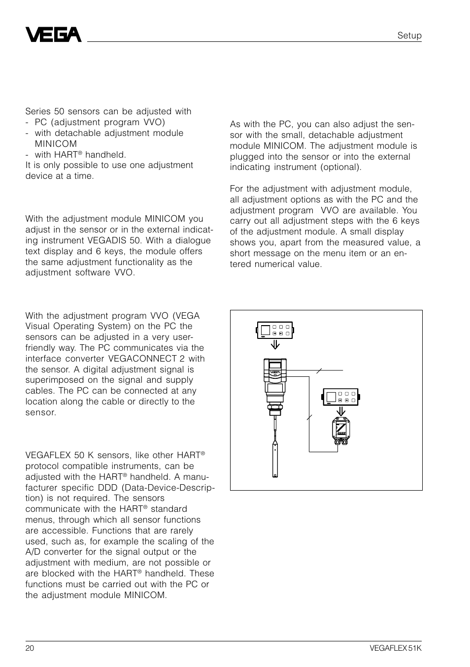 4 setup, 1 adjustment methods, 2 adjustment with adjustment module minicom | Setup, Handheld vegaflex 50 k sensors, like other hart | VEGA VEGAFLEX 51K User Manual | Page 20 / 32