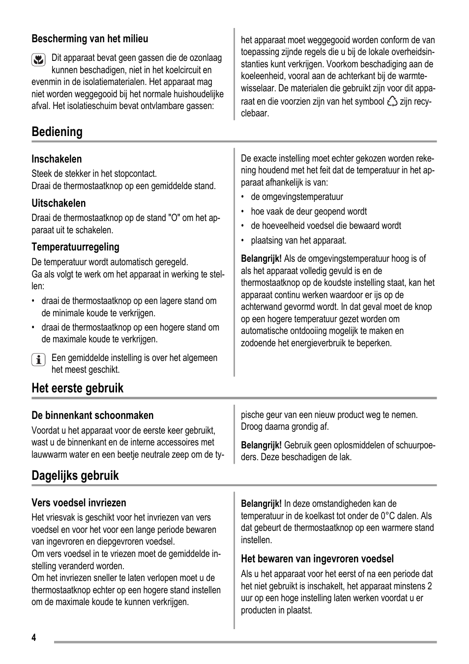 Bediening, Het eerste gebruik, Dagelijks gebruik | ZANKER KBA 17401 SK User Manual | Page 4 / 52