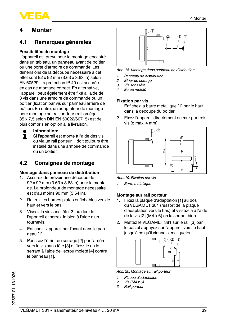 4 monter, 1 remarques générales, 2 consignes de montage | VEGA VEGAMET 381 User Manual | Page 39 / 72