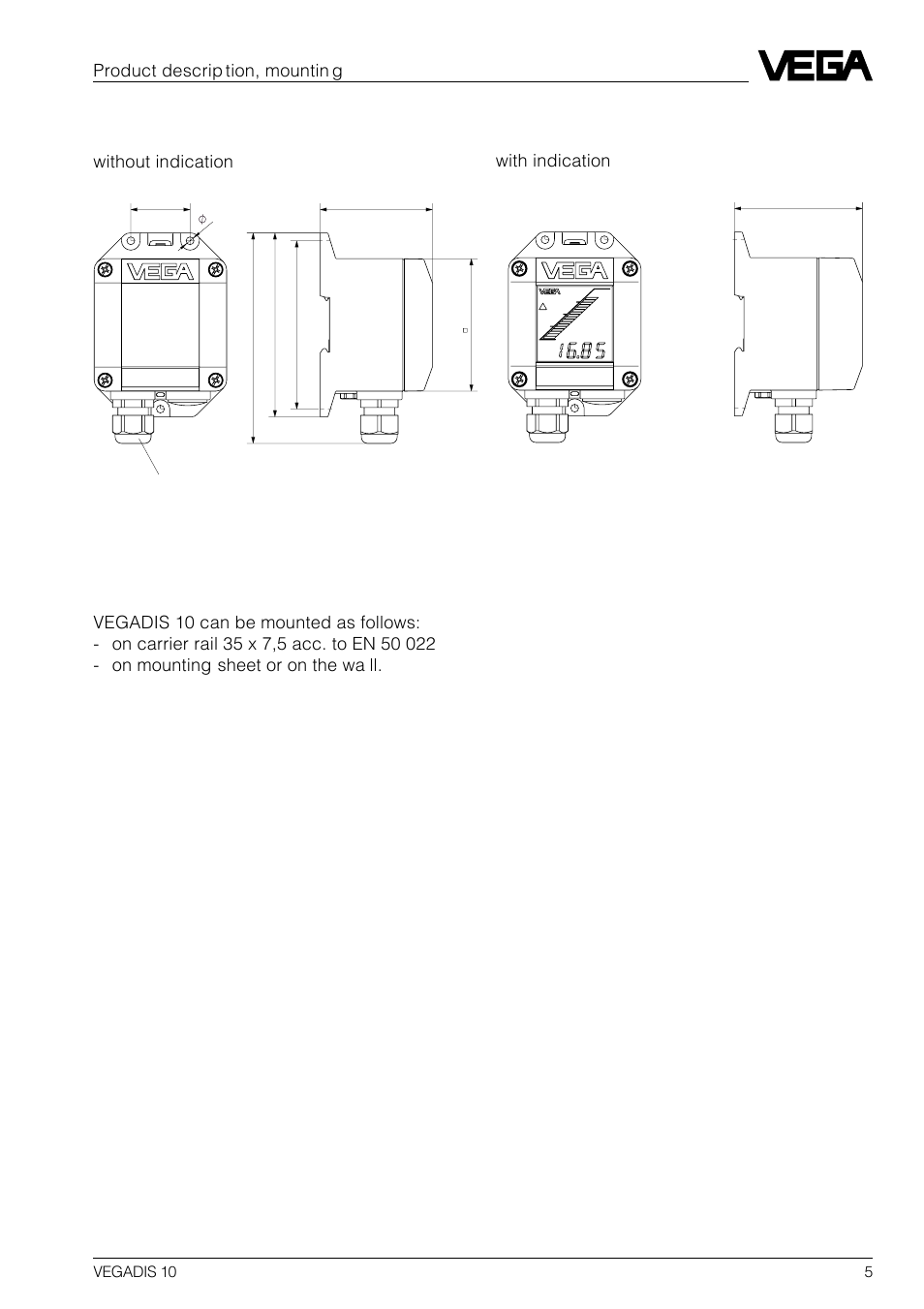 2 mounting, 4 dimensions, Product descrip tion, mountin g without indication | With indication | VEGA VEGADIS 10 User Manual | Page 5 / 8