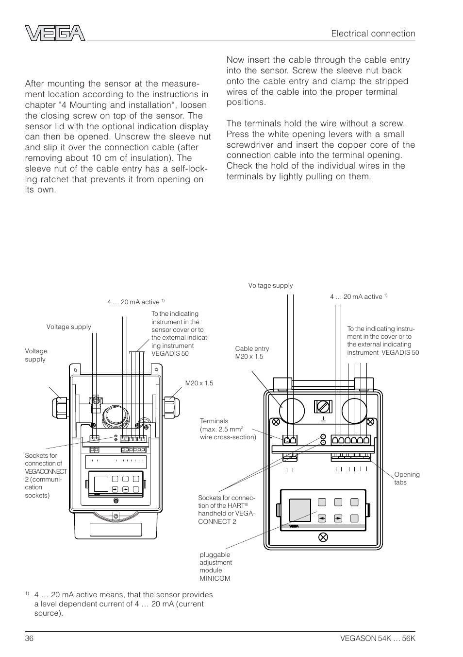 2 connection of the sensor, Version with aluminium housing, Version with plastic housing | Electrical connection | VEGA VEGASON 54K…56K User Manual | Page 36 / 48