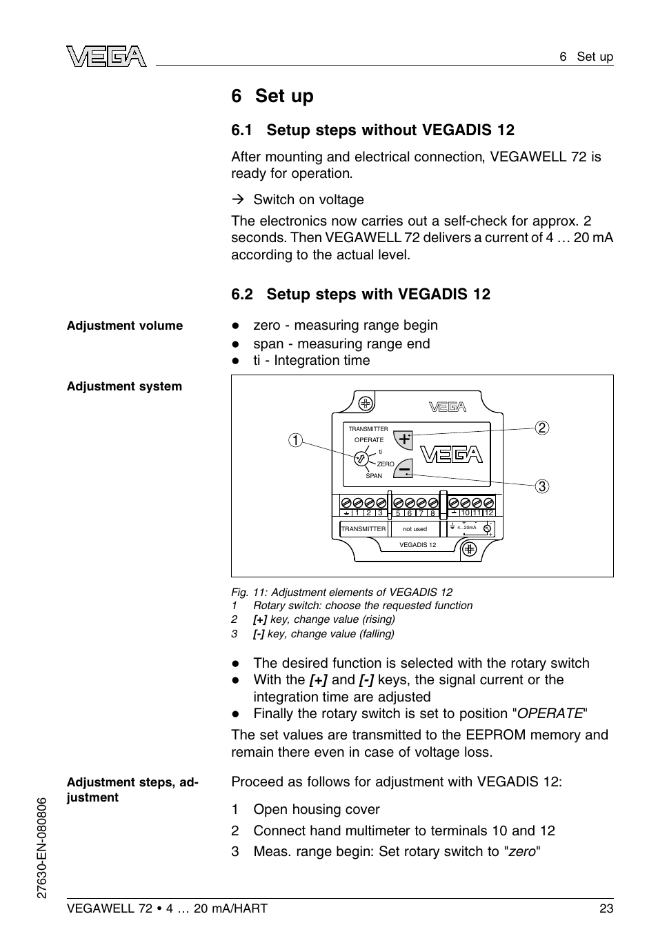 6 set up, 1 setup steps without vegadis 12, 2 setup steps with vegadis 12 | 6 s et up | VEGA VEGAWELL 72 4 … 20 mA_HART User Manual | Page 23 / 44