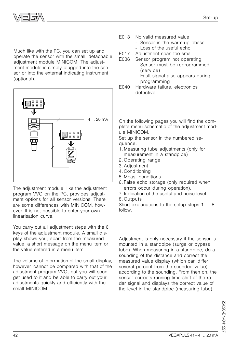 3 adjustment with adjustment module minicom, Adjustment steps, Measurement in a standpipe | VEGA VEGAPULS 41 4 … 20 mA; HART compact sensor User Manual | Page 42 / 68