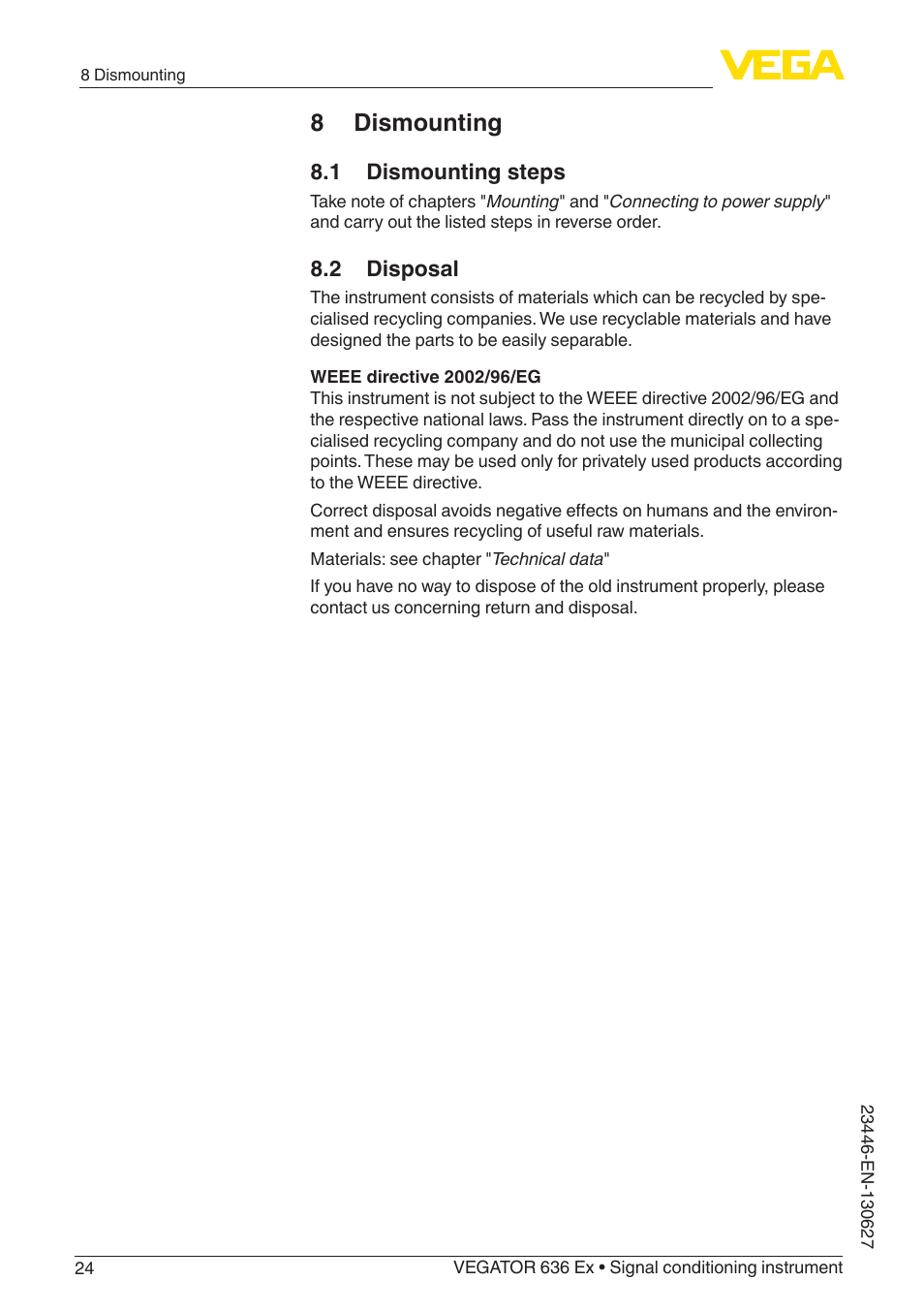 8 dismounting | VEGA VEGATOR 636 Ex Ship approvals User Manual | Page 24 / 28