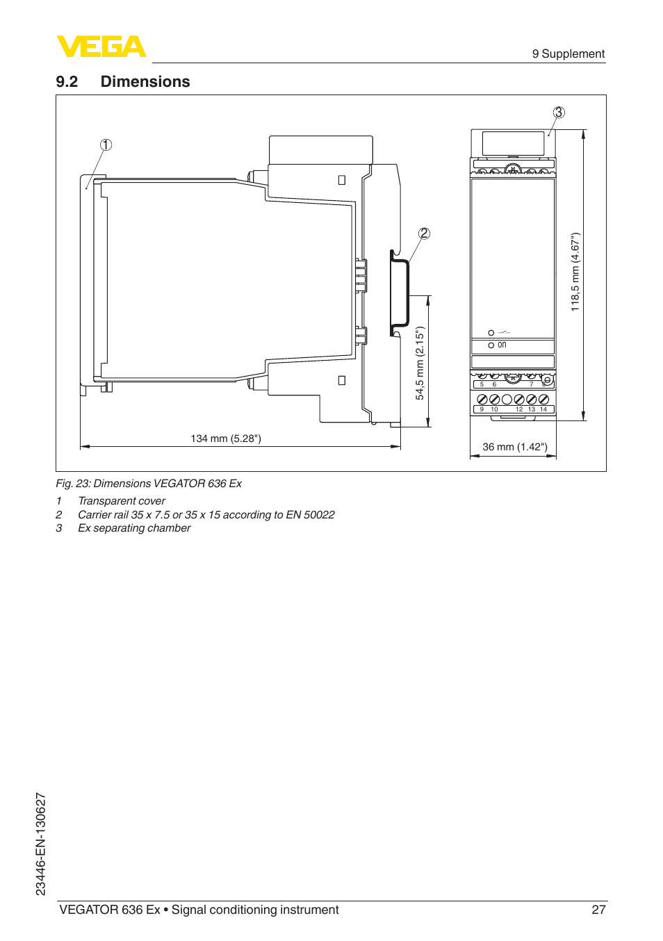 2 dimensions | VEGA VEGATOR 636 Ex Ship approvals User Manual | Page 27 / 28