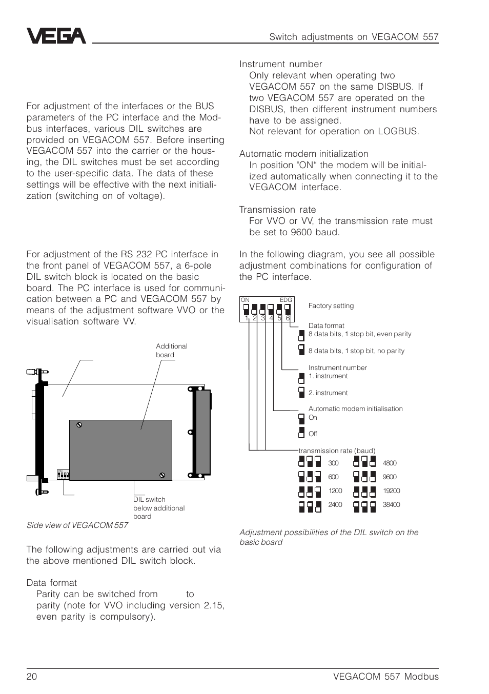 3 switch settings on vegacom 557, 1 adjustment of the pc interface | VEGA VEGACOM 557 Modbus protocol User Manual | Page 20 / 68