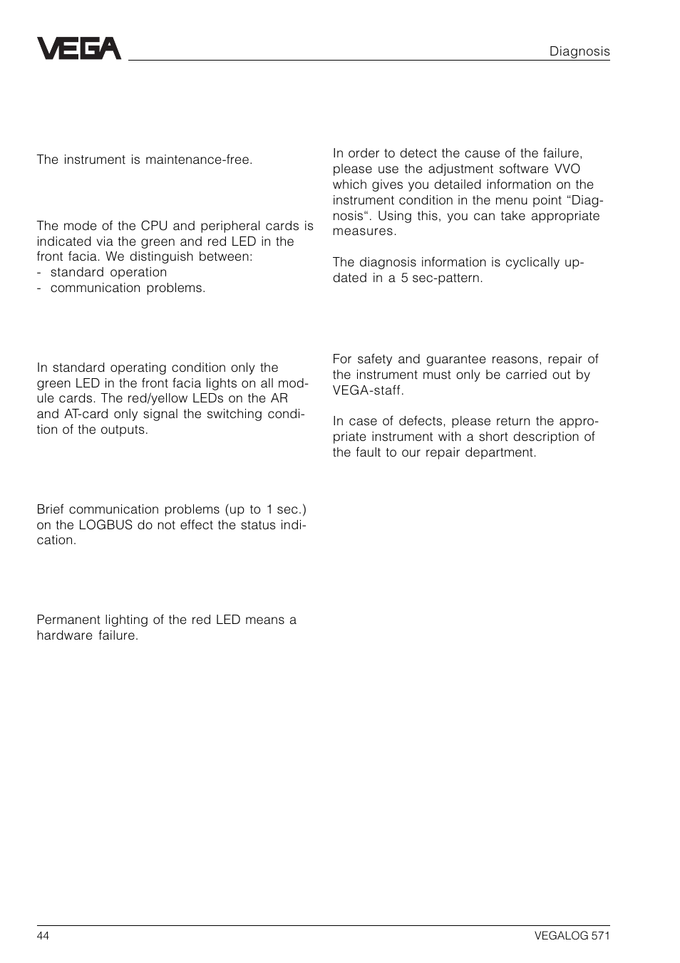 5 diagnosis, 1 maintenance, 2 status indication | 3 failure removal, 4 repair | VEGA VEGALOG 571 User Manual | Page 44 / 48