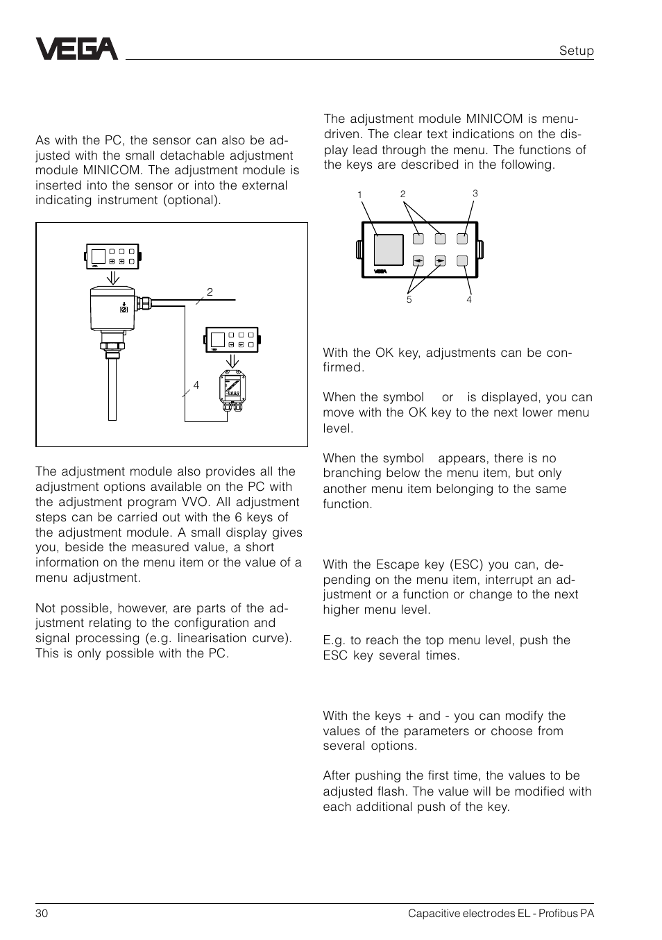 2 adjustment with adjustment module minicom, Adjustment elements, Setup | VEGA Capacitive electrodes EL Profibus PA User Manual | Page 30 / 56