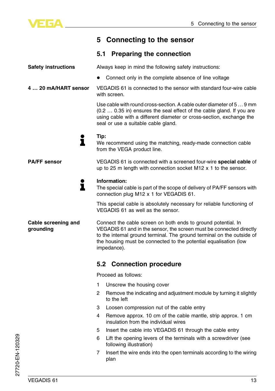 5 connecting to the sensor, 1 preparing the connection, 2 connection procedure | 5connecting to the sensor | VEGA VEGADIS 61 User Manual | Page 13 / 28