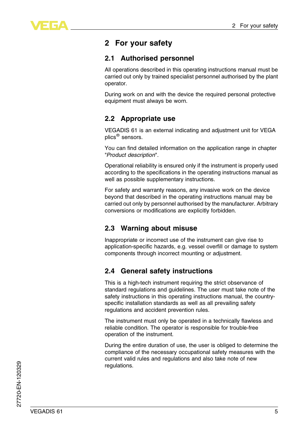 2 for your safety, 1 authorised personnel, 2 appropriate use | 3 warning about misuse, 4 general safety instructions, 2for your safety | VEGA VEGADIS 61 User Manual | Page 5 / 28