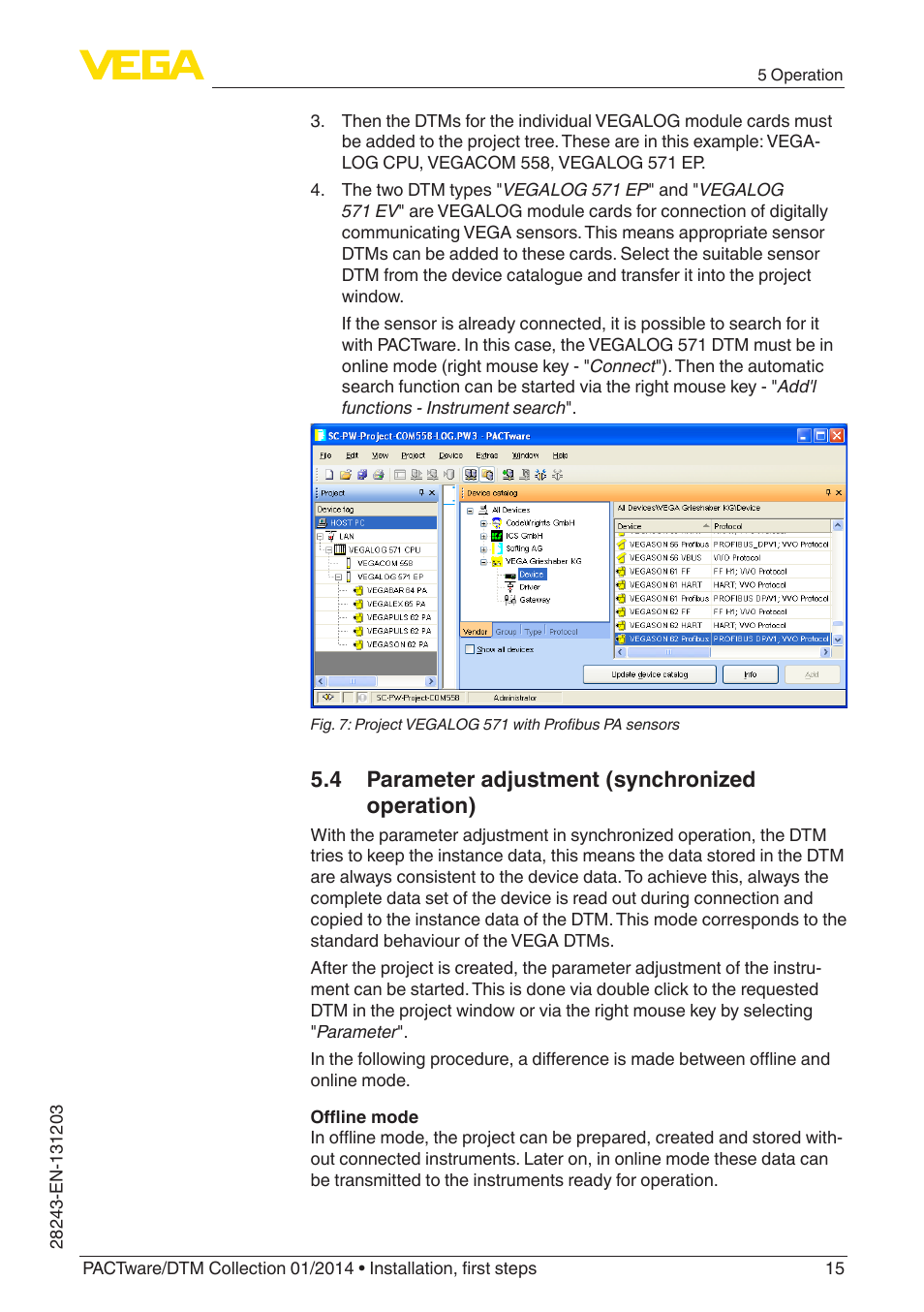 4 parameter adjustment (synchronized operation) | VEGA PACTware-DTM Collection 01_2014 User Manual | Page 15 / 28