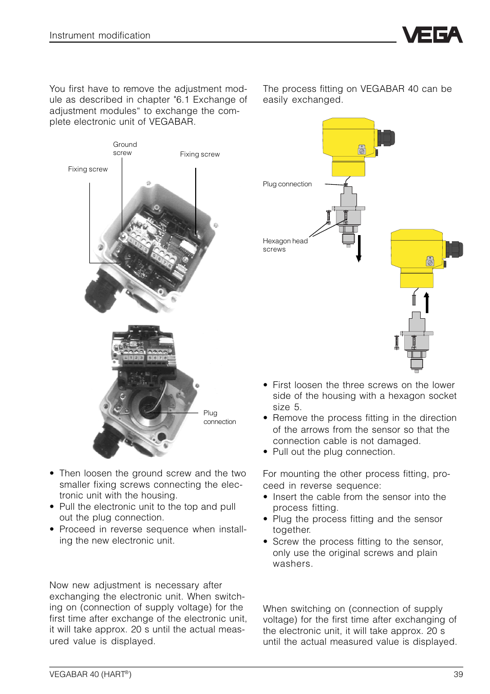 2 exchange of electronics, 3 exchange of the process fitting | VEGA VEGABAR 40 HART User Manual | Page 39 / 40