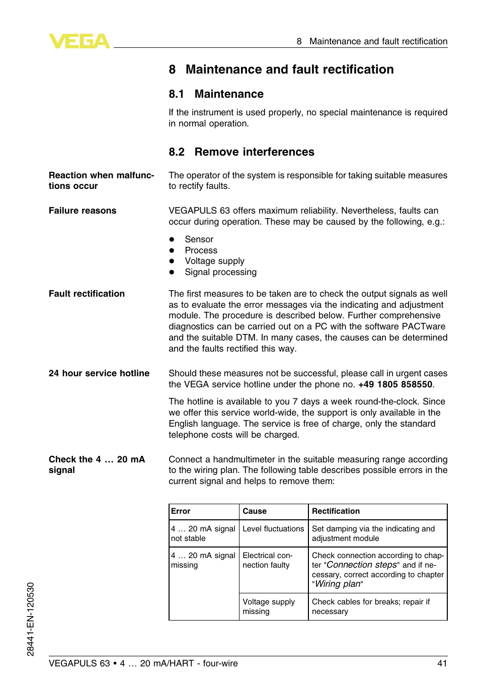 8 maintenance and fault rectification, 1 maintenance, 2 remove interferences | 8maintenance and fault rectiﬁcation | VEGA VEGAPULS 63 (≥ 2.0.0 - ≤ 3.8) 4 … 20 mA_HART - four-wire User Manual | Page 41 / 60