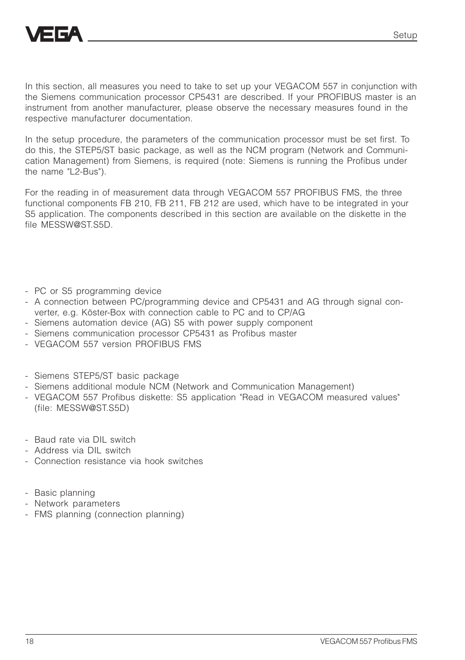 4 setup, 1 setup check list | VEGA VEGACOM 557 Profibus FMS User Manual | Page 18 / 56
