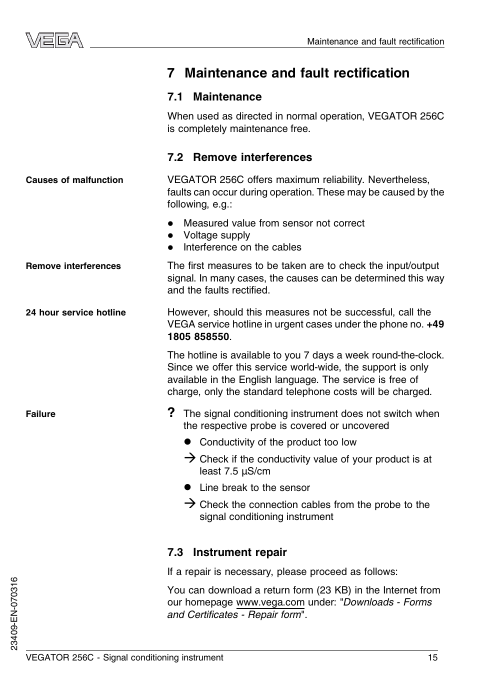 7 maintenance and fault rectification, 1 maintenance, 2 remove interferences | 3 instrument repair, 7 maintenance and fault rectiﬁcation | VEGA VEGATOR 256C User Manual | Page 15 / 24