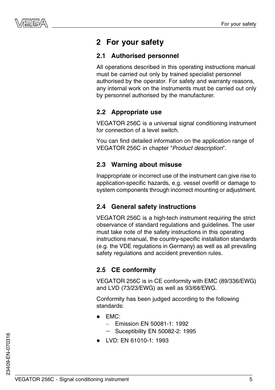 2 for your safety, 1 authorised personnel, 2 appropriate use | 3 warning about misuse, 4 general safety instructions, 5 ce conformity | VEGA VEGATOR 256C User Manual | Page 5 / 24