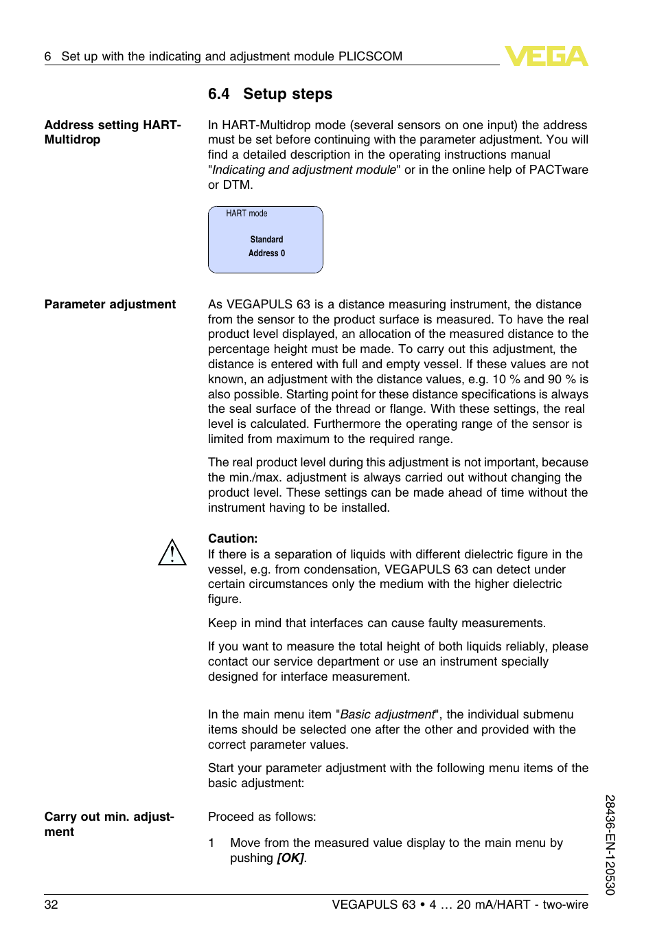 4 setup steps | VEGA VEGAPULS 63 (≥ 2.0.0 - ≤ 3.8) 4 … 20 mA_HART - two-wire User Manual | Page 32 / 68