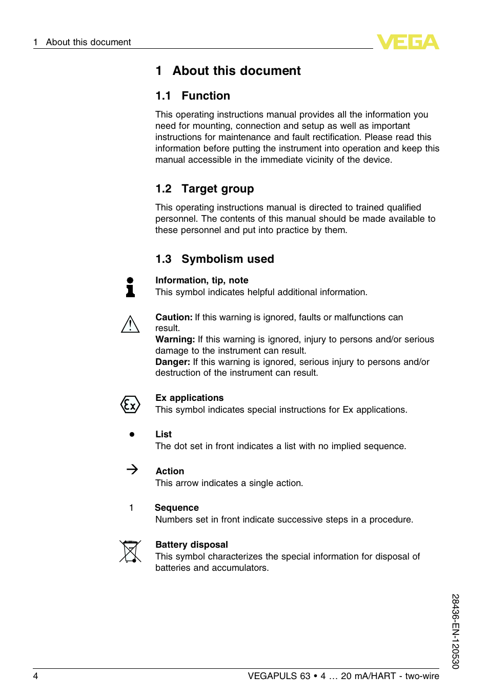 1 about this document, 1 function, 2 target group | 3 symbolism used, 1about this document | VEGA VEGAPULS 63 (≥ 2.0.0 - ≤ 3.8) 4 … 20 mA_HART - two-wire User Manual | Page 4 / 68