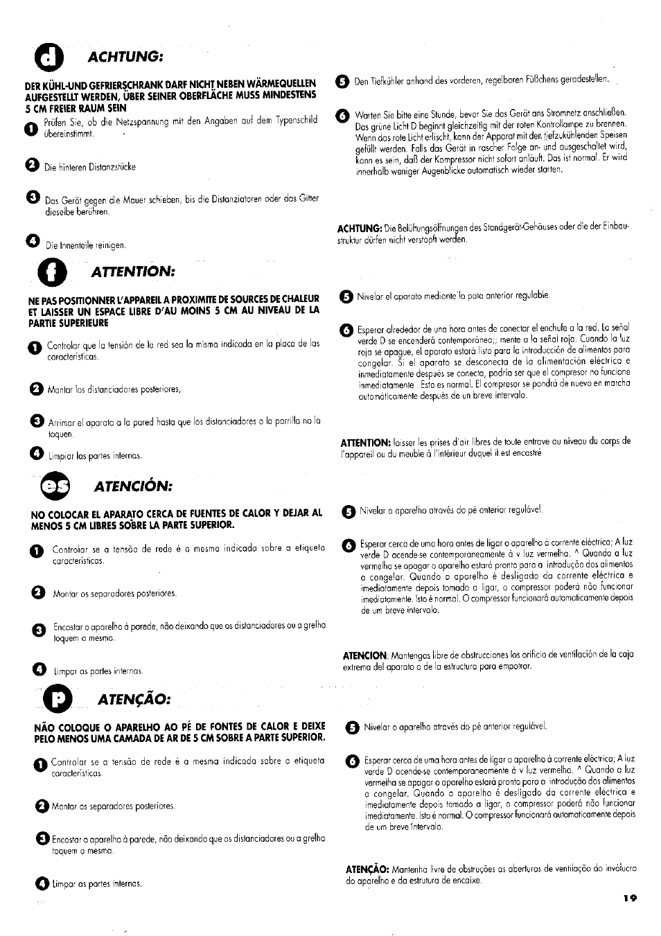O attention, Atención, O atençâo | Achtung | ZANKER GS 105 User Manual | Page 19 / 31