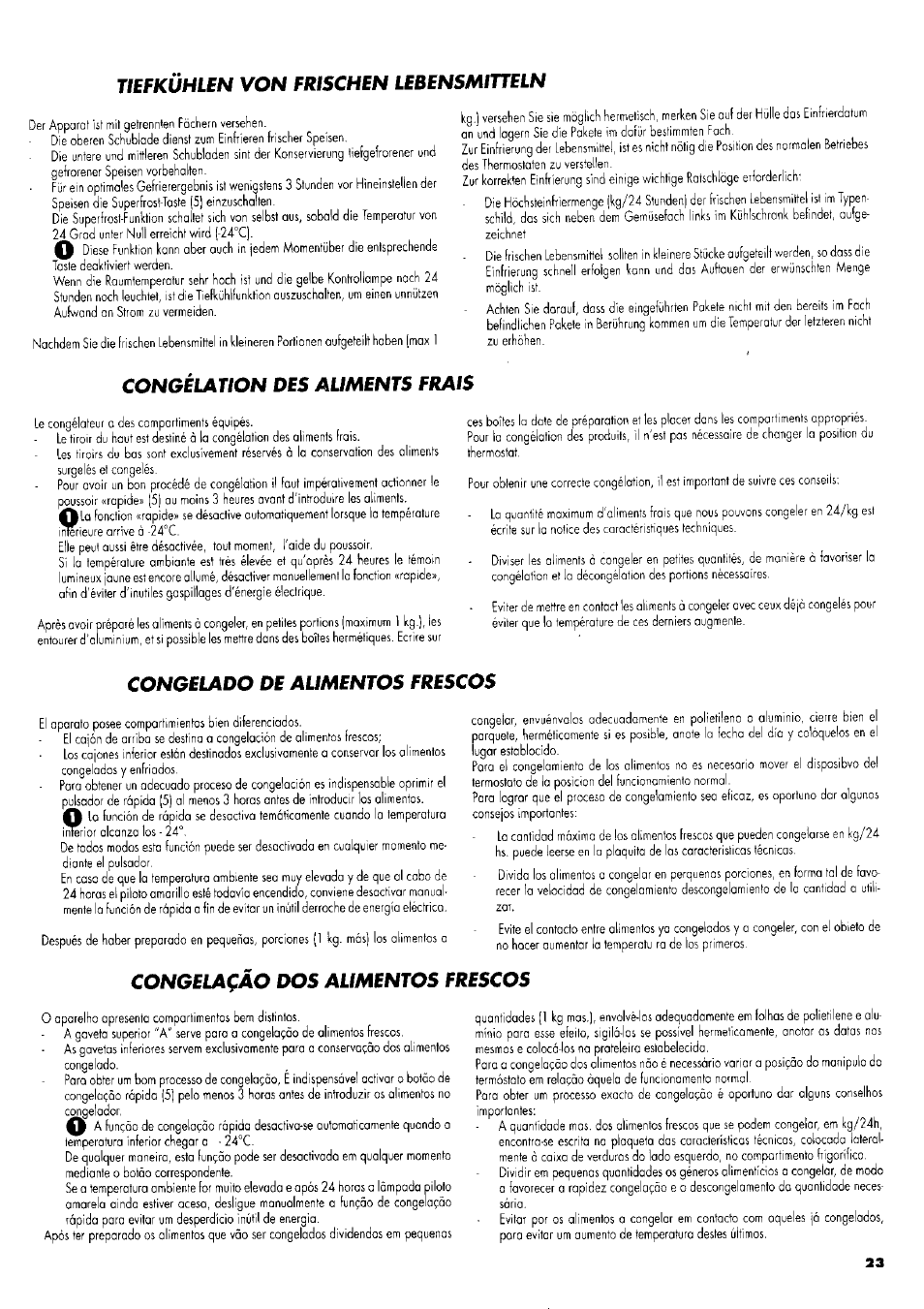 Tibfkûhlbn von fri5chbn lbbbn5mittbln, Congelado de alimentos frescos, Congblaçao dos alimbntos frbscos | Congelation des aumbnts frais | ZANKER GS 105 User Manual | Page 23 / 31