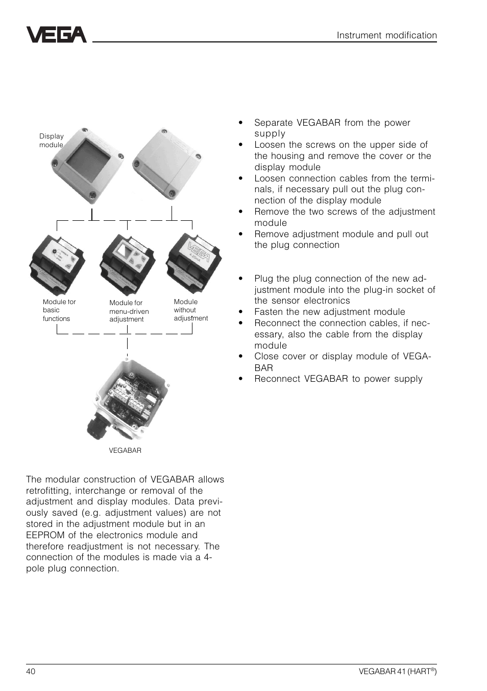 6 instrument modification, 1 exchange of adjustment modules, 1 exchange of adjustment mod- ules | VEGA VEGABAR 41 HART User Manual | Page 40 / 44