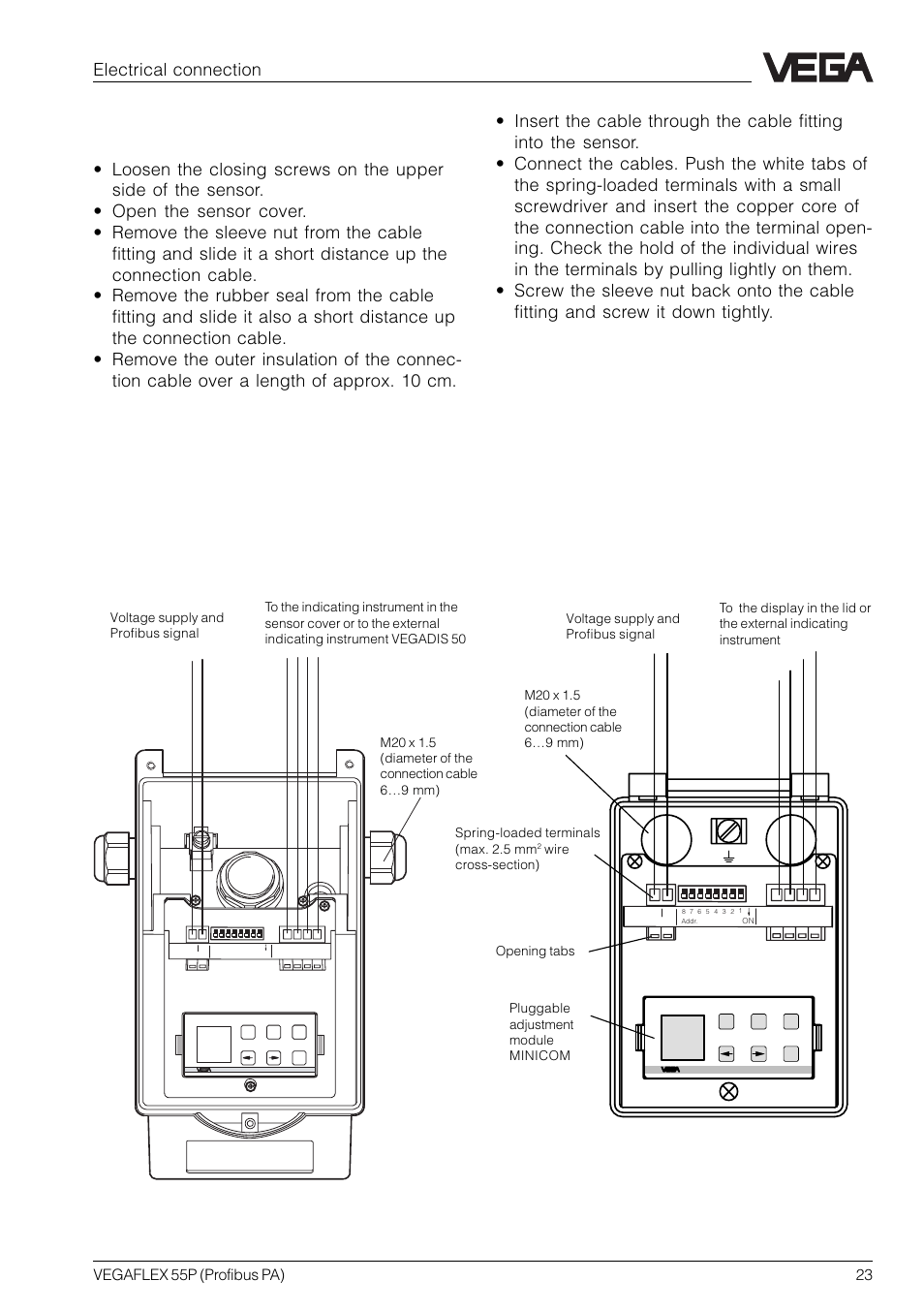 3 connection of the sensor, Version with aluminium housing, Version with plastic housing | Electrical connection | VEGA VEGAFLEX 55P (Profibus PA) User Manual | Page 23 / 48