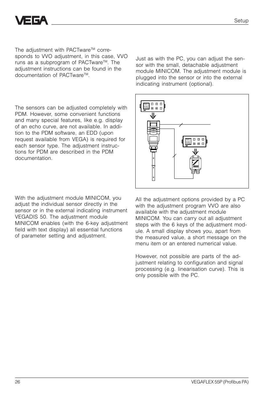 2 adjustment with the adjustment module minicom, Adjustment with pactware, Adjustment with pdm | Adjustment with the adjustment module minicom, The adjustment with pactware | VEGA VEGAFLEX 55P (Profibus PA) User Manual | Page 26 / 48