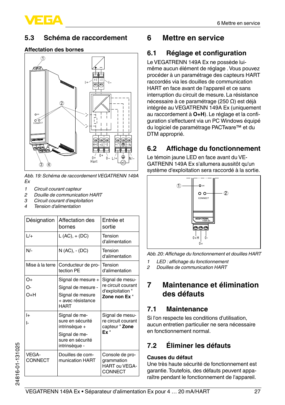6 mettre en service, 7 maintenance et élimination des défauts, 3 schéma de raccordement | 1 réglage et configuration, 2 affichage du fonctionnement, 1 maintenance, 2 éliminer les défauts | VEGA VEGATRENN 149A Ex User Manual | Page 27 / 44