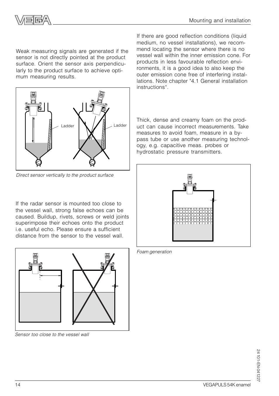 Foam generation, Wrong orientation to the product, Sensor too close to the vessel wall | VEGA VEGAPULS 54K enamel User Manual | Page 14 / 56