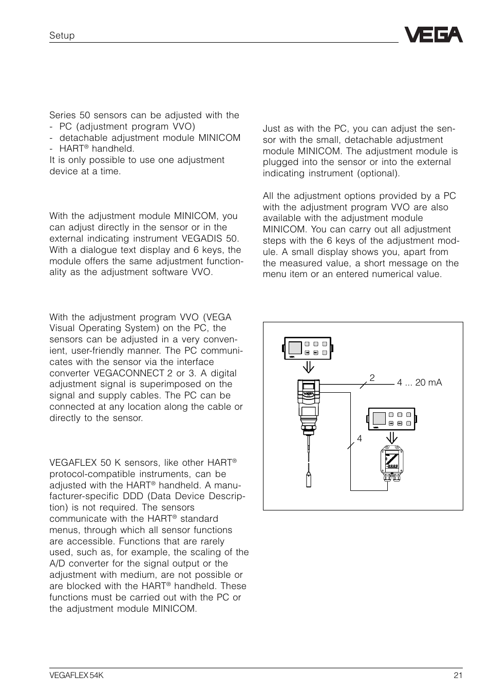 4 setup, 1 adjustment media, 2 adjustment with the adjustment module minicom | VEGA VEGAFLEX 54K User Manual | Page 21 / 36