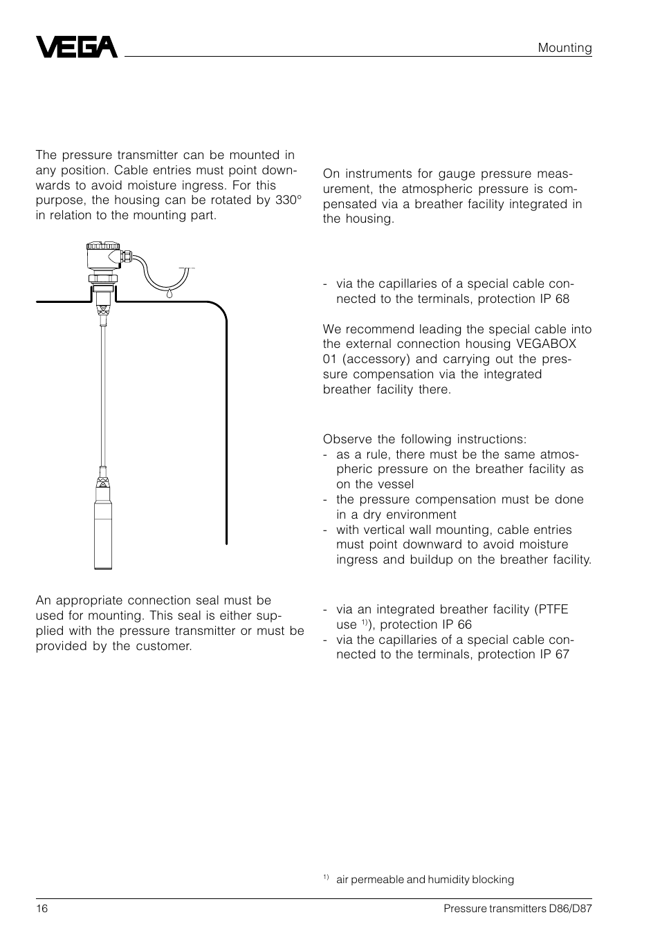 2 mounting, 1 mounting instructions, 2 compensation of the atmospheric pressure | 2 compensation of the atmos- pheric pressure | VEGA D86_D87 Hydrostatic pressure transmitters User Manual | Page 16 / 40