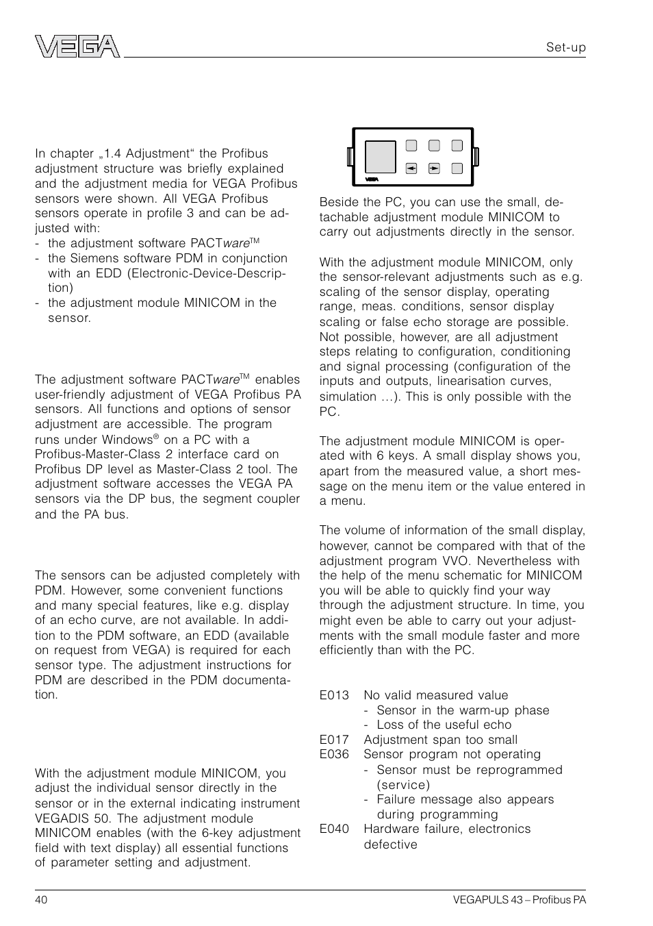 4 set-up, 1 adjustment media | VEGA VEGAPULS 43 Profibus PA User Manual | Page 40 / 60