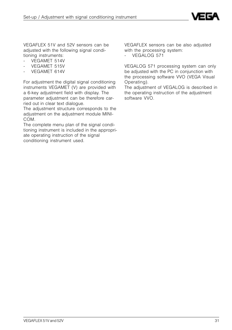 4 adjustment with signal conditioning instrument | VEGA VEGAFLEX 52V User Manual | Page 31 / 36