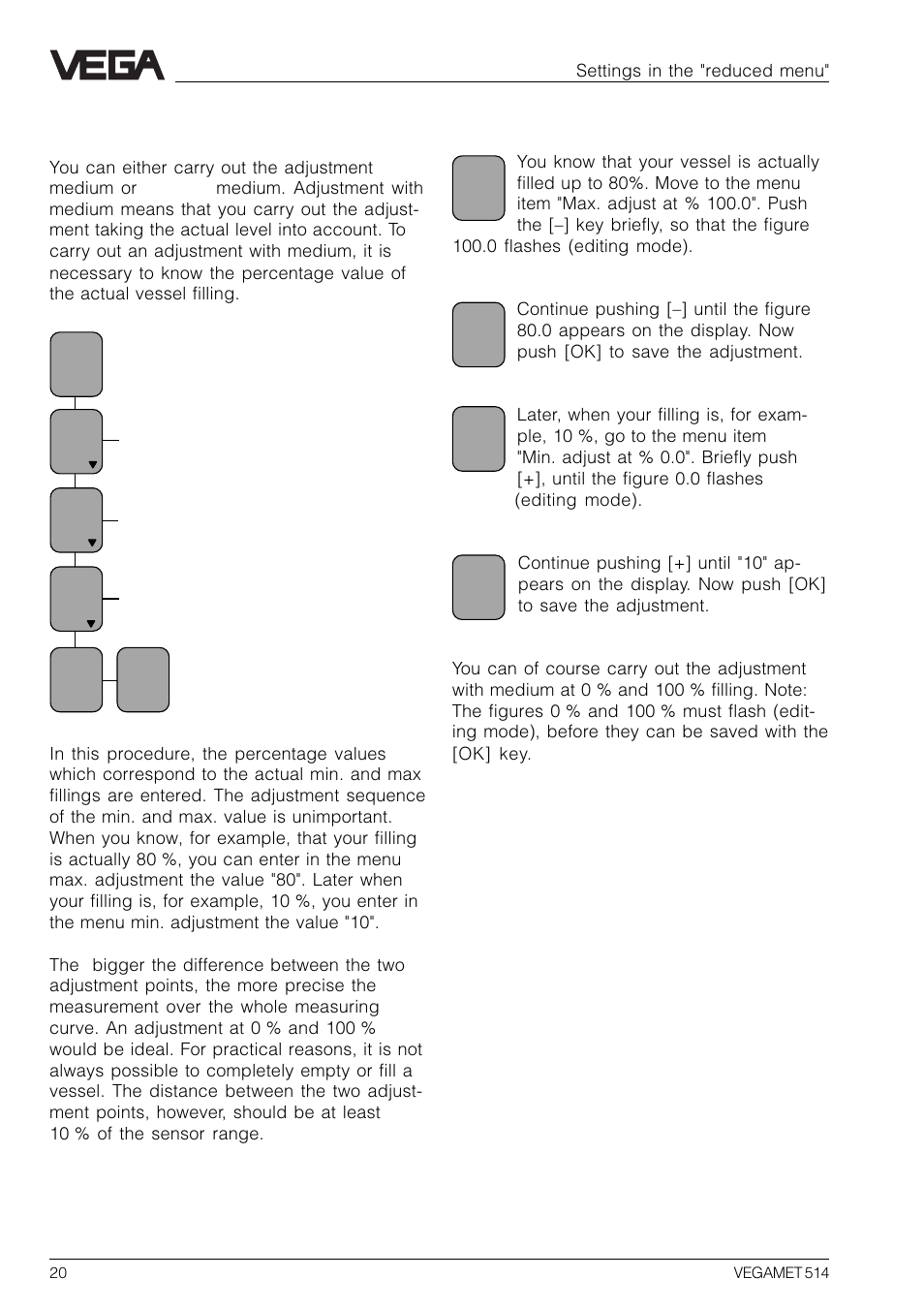 2 adjustment with medium | VEGA VEGAMET 514 User Manual | Page 20 / 64