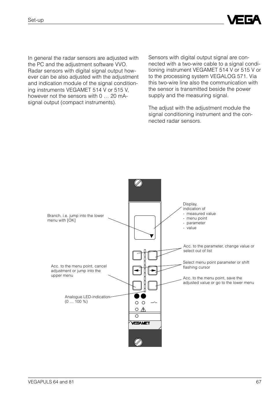 4 adjustment with signal conditioning instrument | VEGA VEGAPULS 81 User Manual | Page 67 / 84
