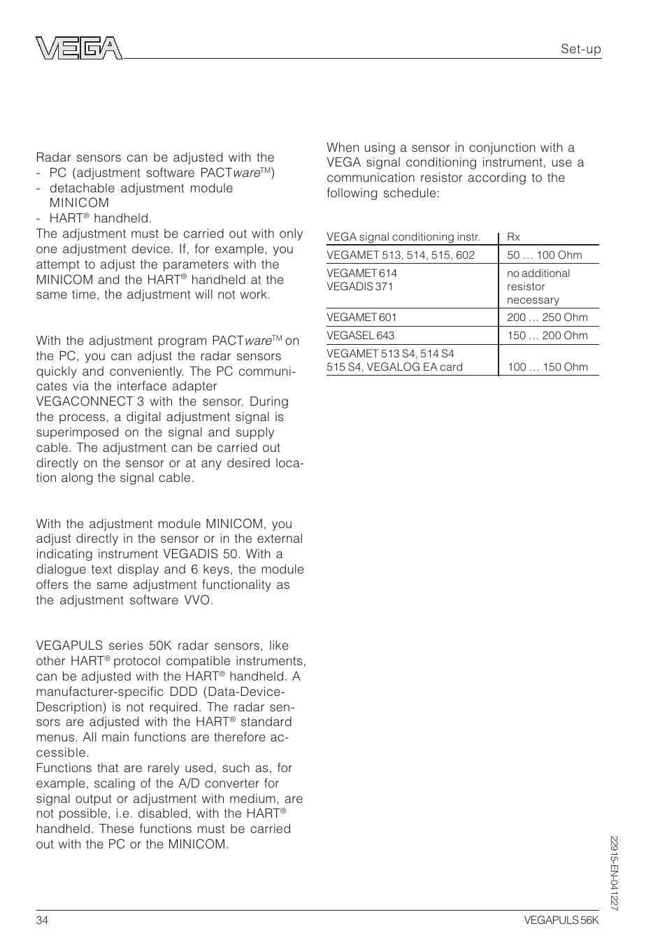 5 set-up, 1 adjustment media, 2 adjustment with pc | VEGA VEGAPULS 56K User Manual | Page 34 / 68