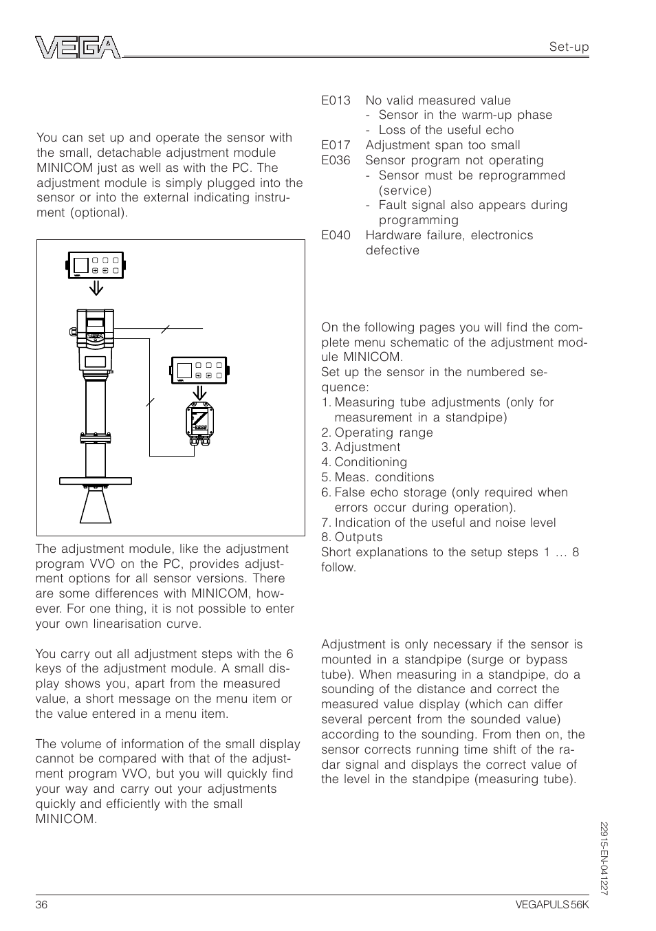 3 adjustment with adjustment module minicom, Adjustment steps, Measurement in a standpipe | VEGA VEGAPULS 56K User Manual | Page 36 / 68