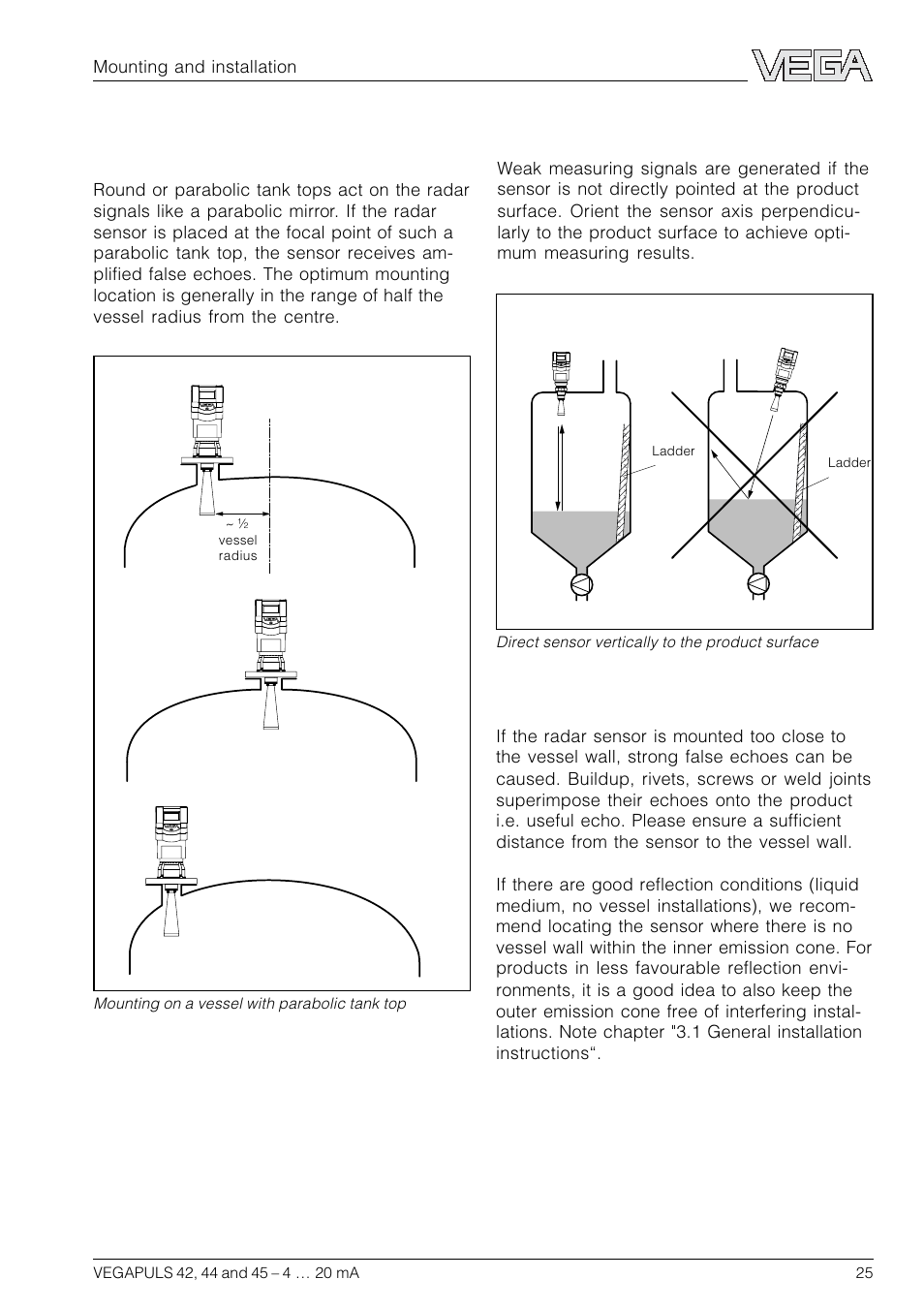 Sensor too close to the vessel wall, Wrong orientation to the product, Parabolic effects on dished or arched vessel tops | VEGA VEGAPULS 45 4 … 20 mA; HART compact sensor User Manual | Page 25 / 72