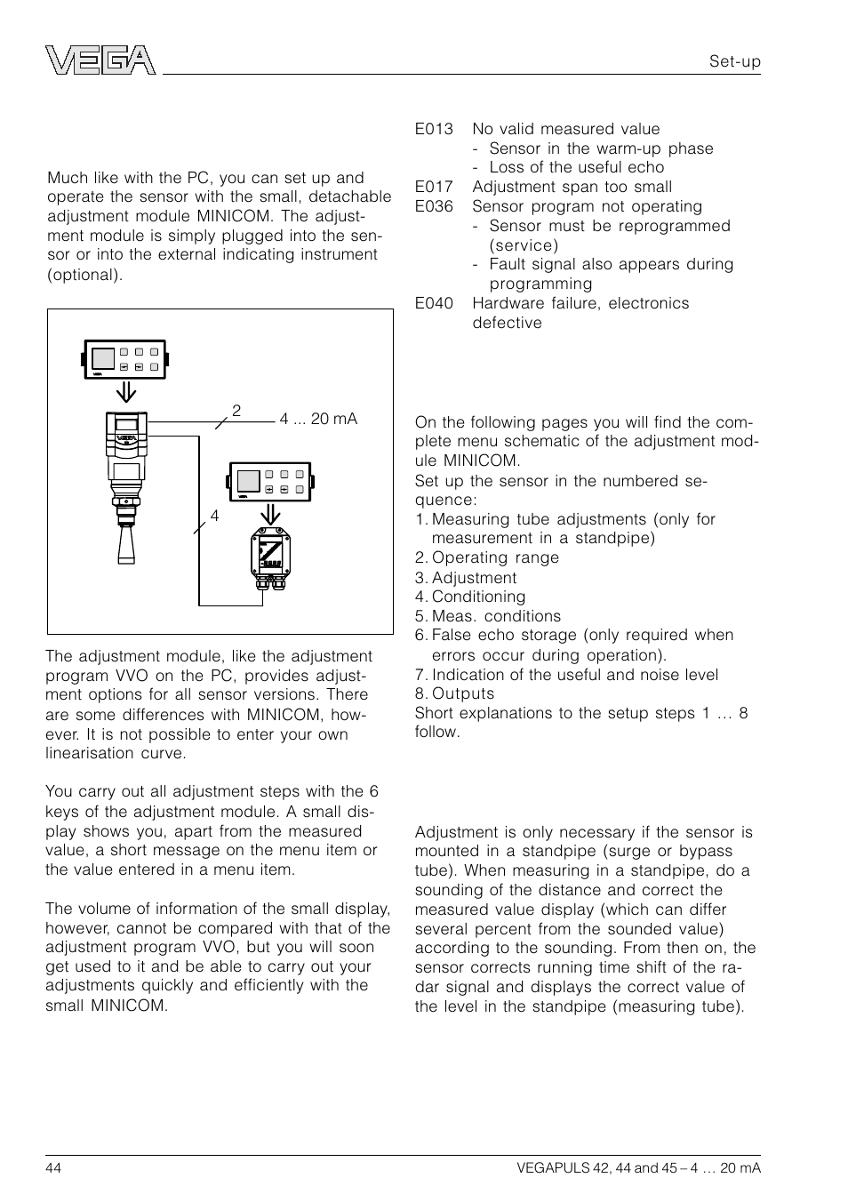 3 adjustment with adjustment module minicom, Adjustment steps, Measurement in a standpipe | VEGA VEGAPULS 45 4 … 20 mA; HART compact sensor User Manual | Page 44 / 72