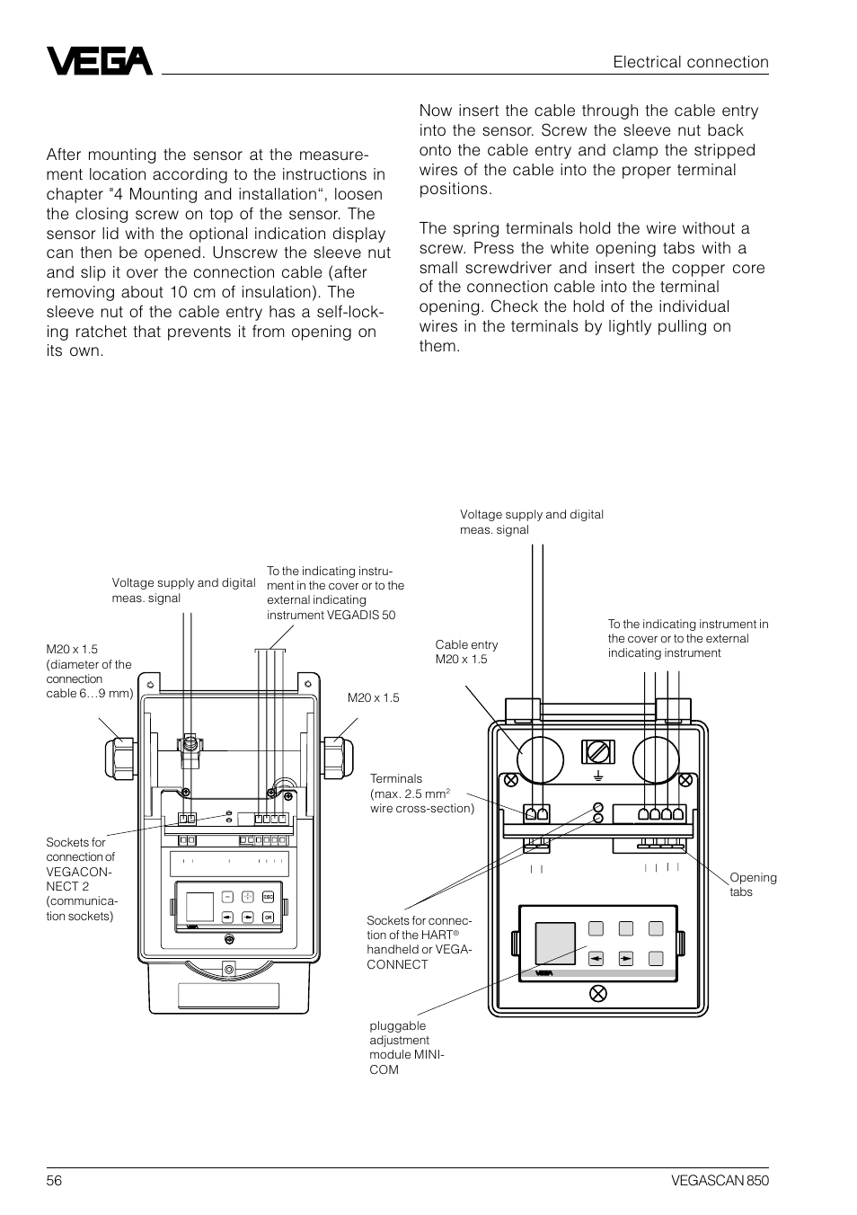 2 connection of the sensor, Version with aluminium housing, Version with plastic housing | Electrical connection | VEGA VEGASCAN 850 User Manual | Page 56 / 92