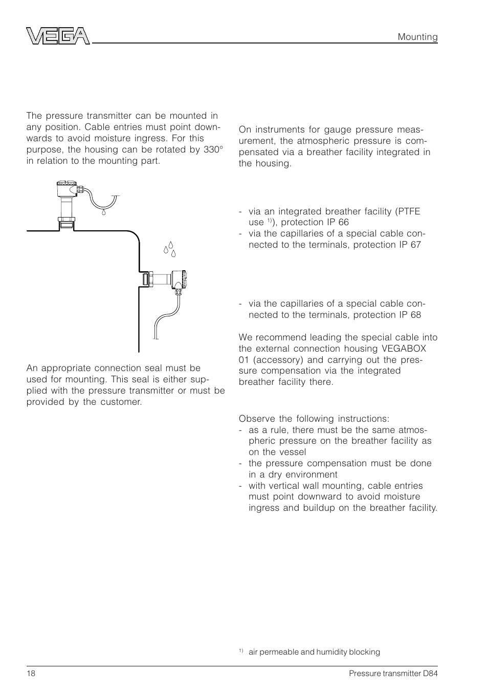 2 mounting, 1 mounting instructions, 2 compensation of the atmospheric pressure | 2 compensation of the atmos- pheric pressure | VEGA D84 Hydrostatic pressure transmitter User Manual | Page 18 / 44