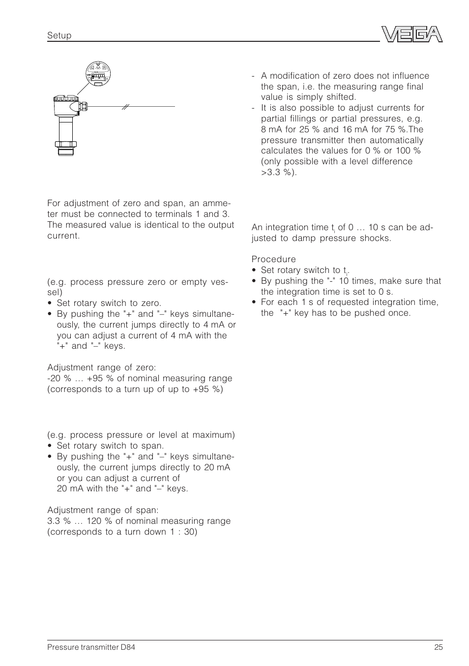 Adjustment, Integration time, Setup | An integration time t | VEGA D84 Hydrostatic pressure transmitter User Manual | Page 25 / 44