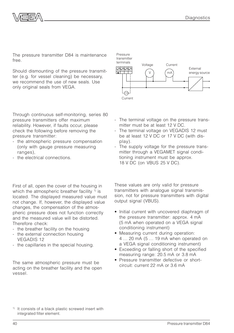 6 diagnostics, Maintenance, Remedying faults | Checking electrical connections, Checking the voltage, Checking the current | VEGA D84 Hydrostatic pressure transmitter User Manual | Page 40 / 44