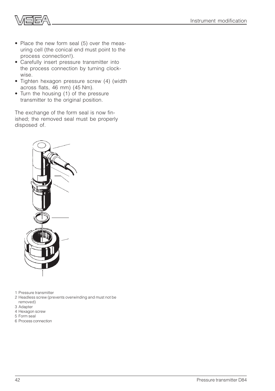 Installation procedure | VEGA D84 Hydrostatic pressure transmitter User Manual | Page 42 / 44