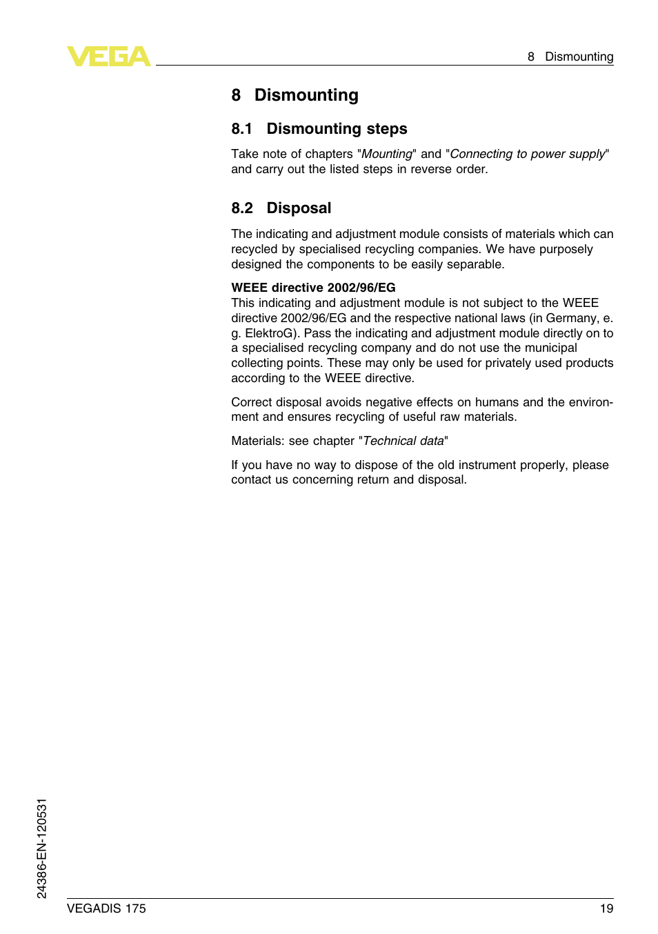 8 dismounting, 1 dismounting steps, 2 disposal | 8dismounting | VEGA VEGADIS 175 User Manual | Page 19 / 24