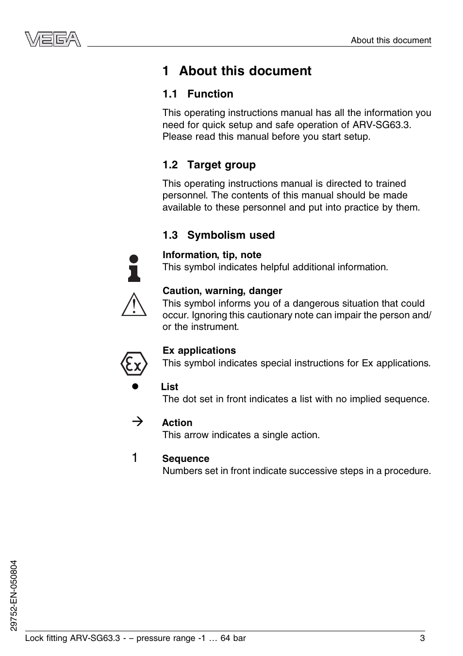 1 about this document, 1 function, 2 target group | 3 symbolism used | VEGA VEGASWING 63 Lock ﬁtting ARV-SG63.3 – pressure range: -1…64 bar User Manual | Page 3 / 16