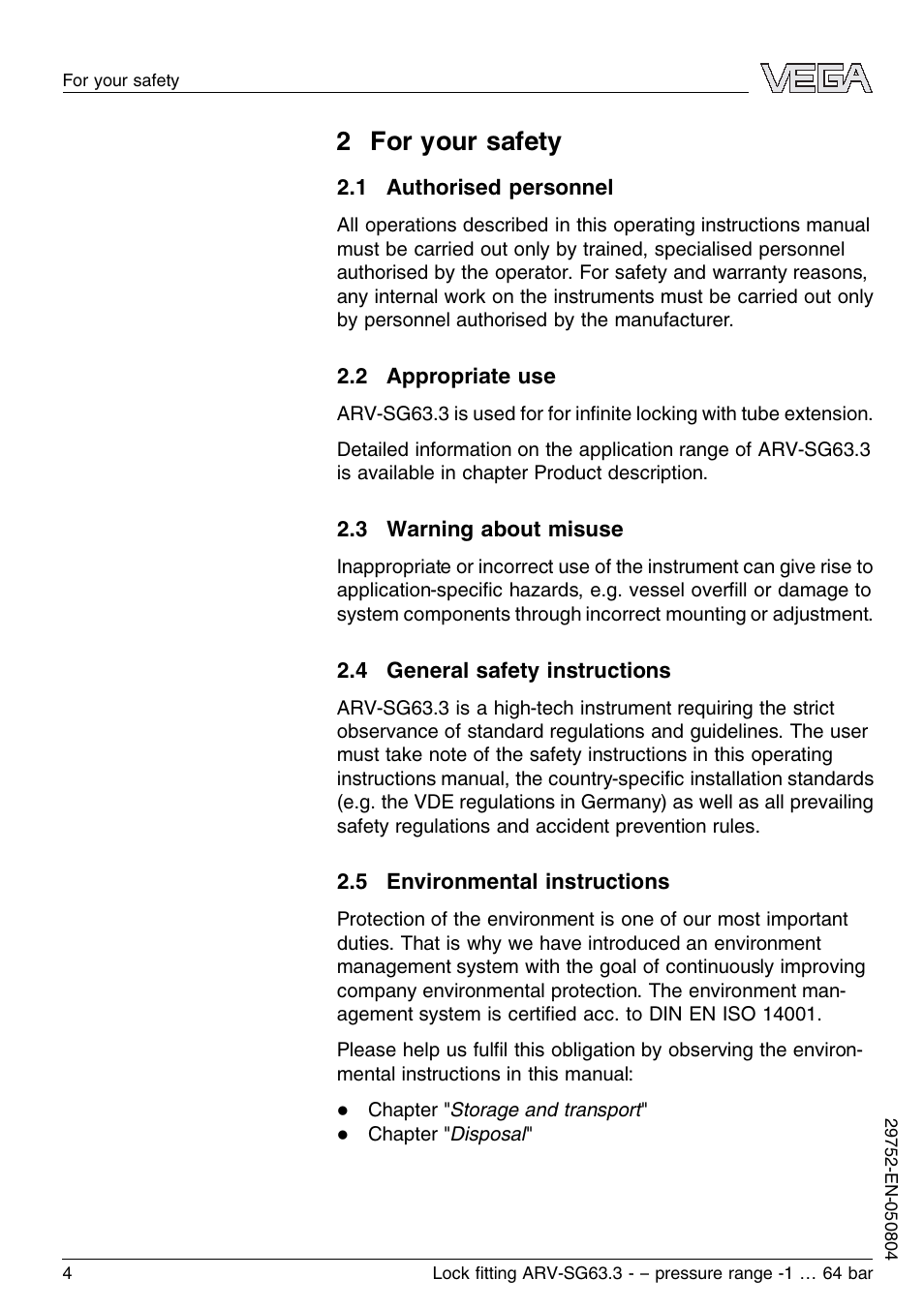 2 for your safety, 1 authorised personnel, 2 appropriate use | 3 warning about misuse, 4 general safety instructions, 5 environmental instructions | VEGA VEGASWING 63 Lock ﬁtting ARV-SG63.3 – pressure range: -1…64 bar User Manual | Page 4 / 16